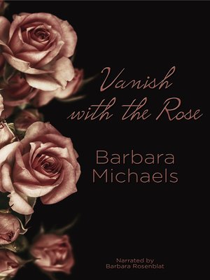 cover image of Vanish with the Rose